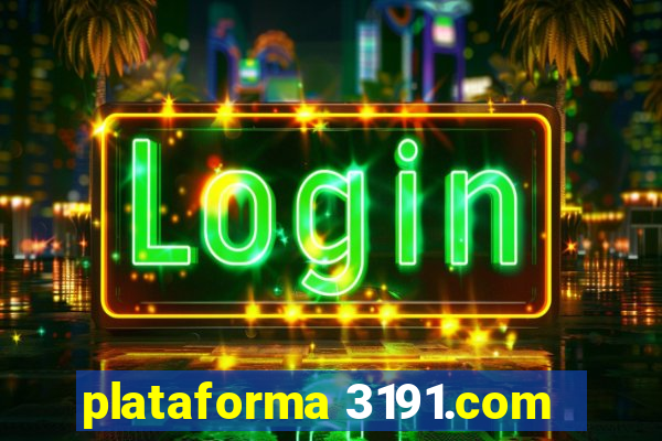 plataforma 3191.com